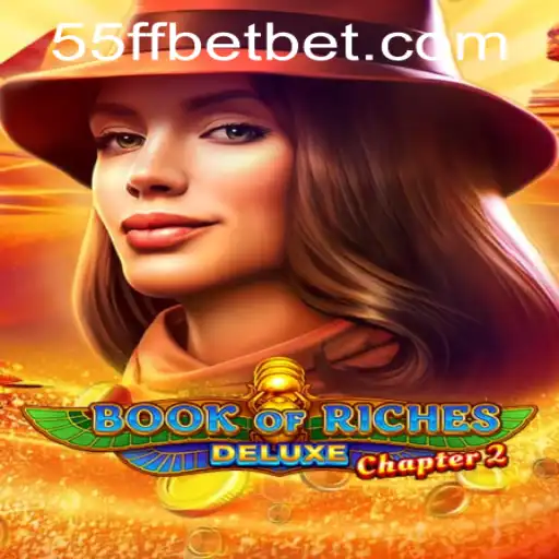 Exploring Book of Riches Deluxe Chapter 2: A Deep Dive into Gameplay and Features